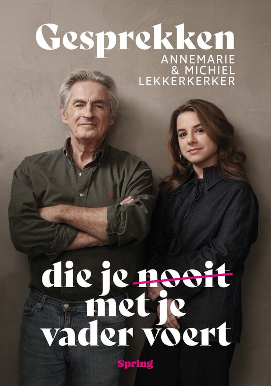 Gesprekken die je nooit met je vader voert
