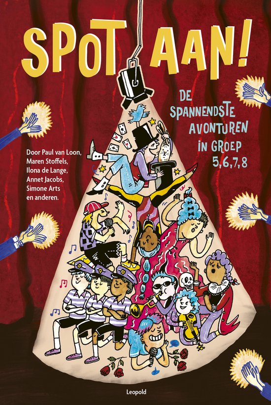 Spot aan! - De spannendste avonturen in groep 5, 6, 7, 8