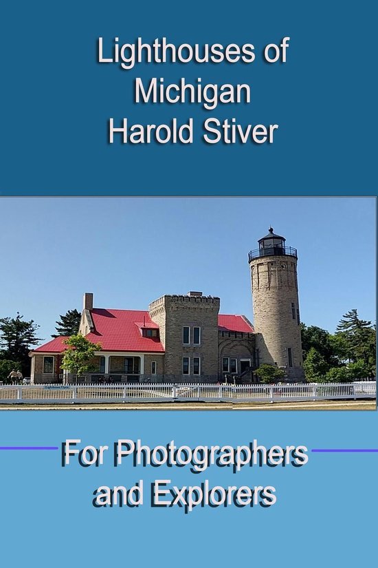 Michigan Lighthouses