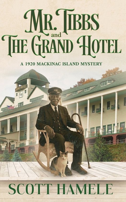 Echoes in the Lobby: Historic Hotel Mysteries of America's Hidden Past- Mr. Tibbs and The Grand Hotel