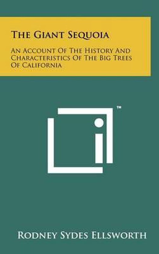 The Giant Sequoia