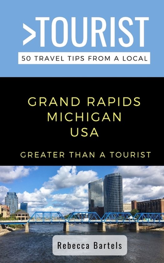 Greater Than a Tourist North America & Caribbean- Greater Than a Tourist- Grand Rapids Michigan USA