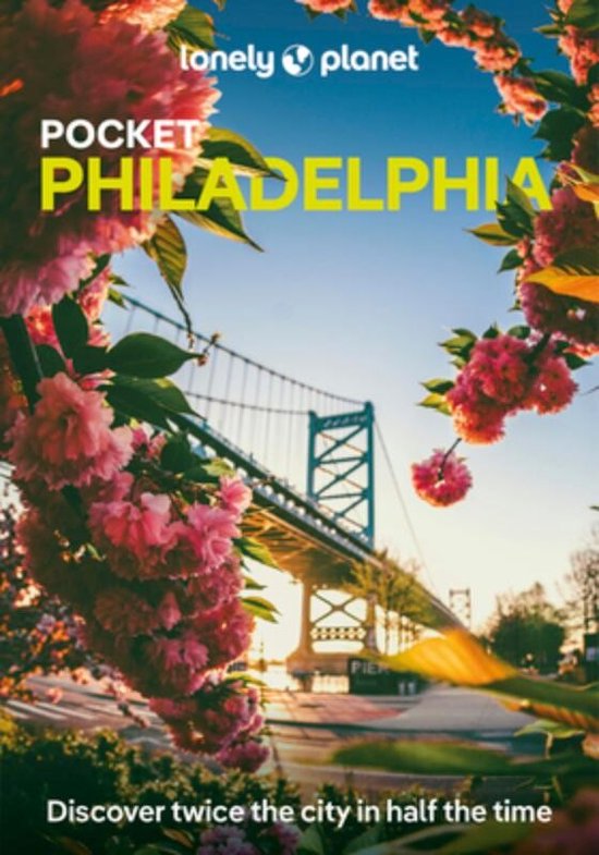 Pocket Guide- Lonely Planet Pocket Philadelphia