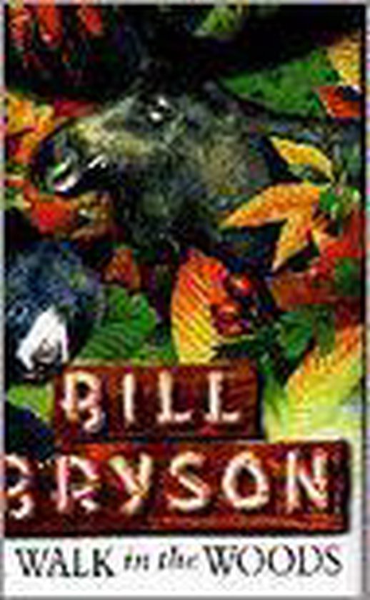 A Walk in the Woods | Bill Bryson