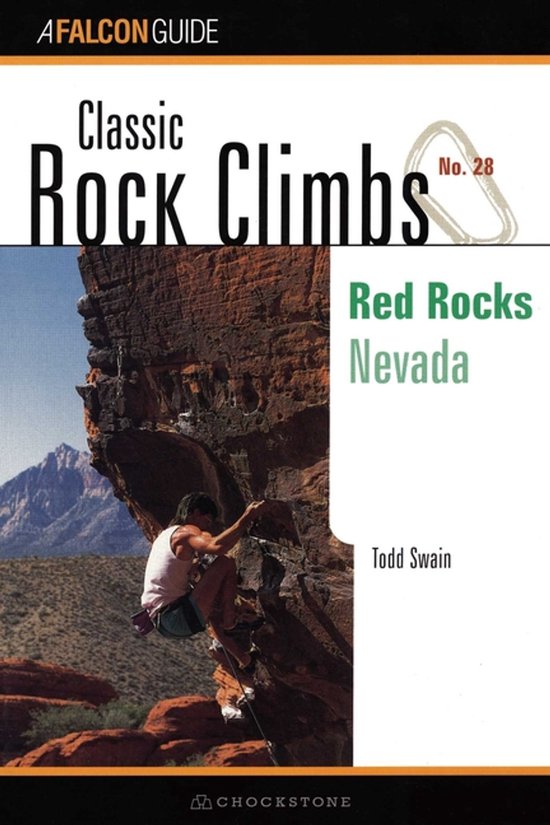 Classic Rock Climbs Series- Classic Rock Climbs No. 28: Red Rocks