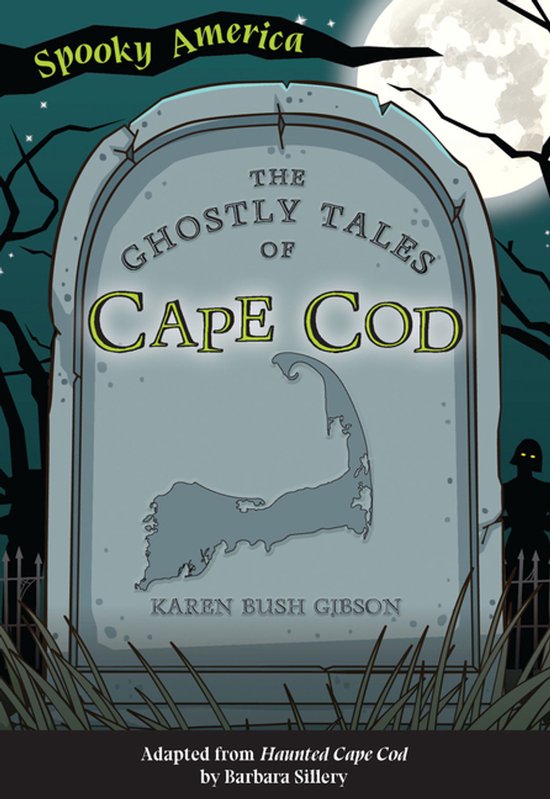 Spooky America-The Ghostly Tales of Cape Cod