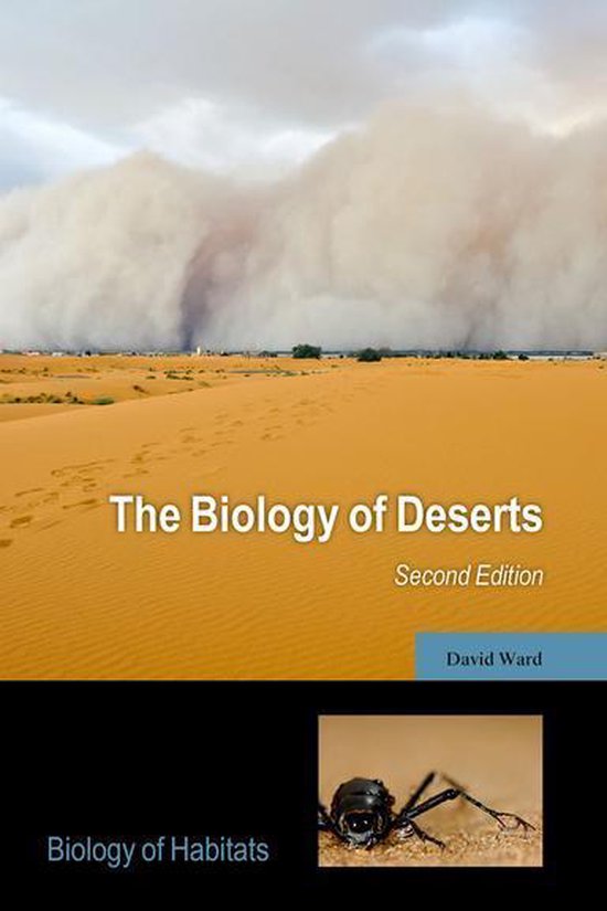 Biology of Habitats Series - The Biology of Deserts