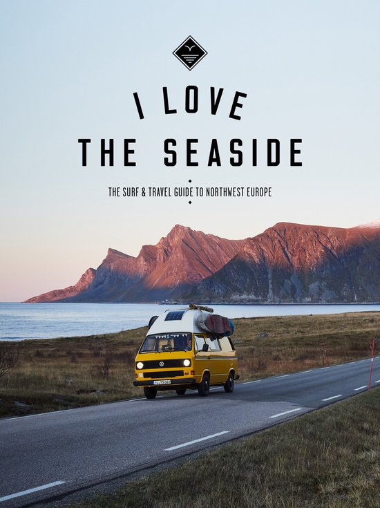 I Love The Seaside Northwest Europe