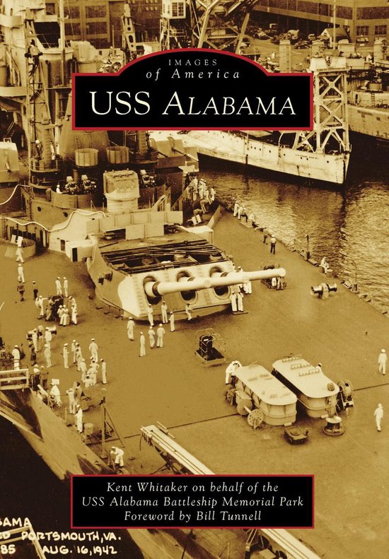 Images of America - USS Alabama