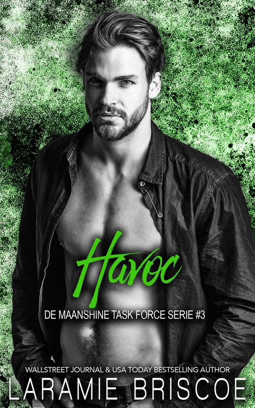 De Maanshine Task Force Serie 3 - Havoc