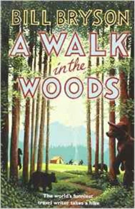 Walk In The Woods