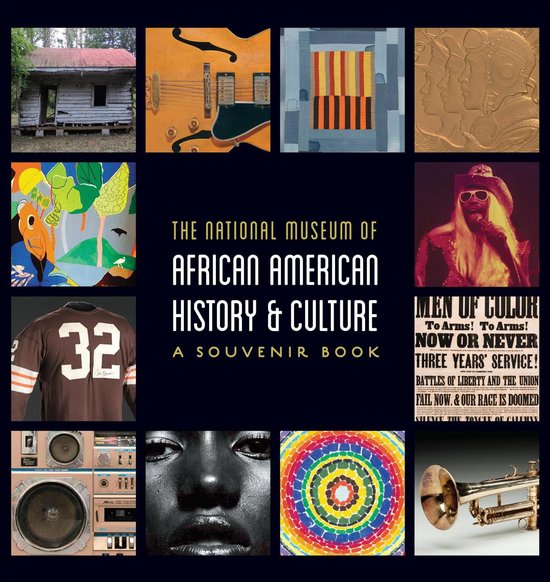 The National Museum of African American History & Culture