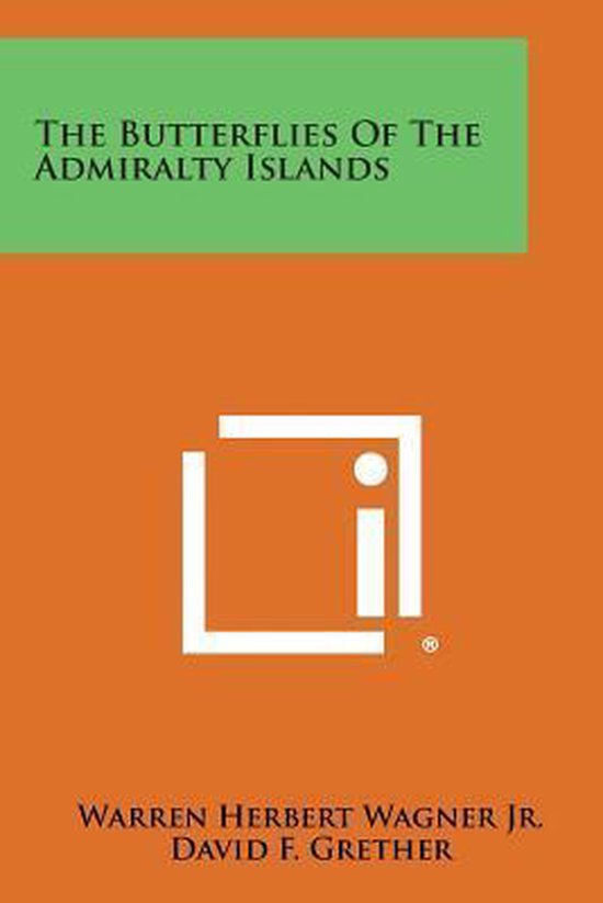 The Butterflies of the Admiralty Islands