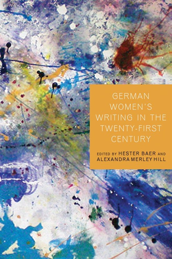 German Women's Writing In 21st Century