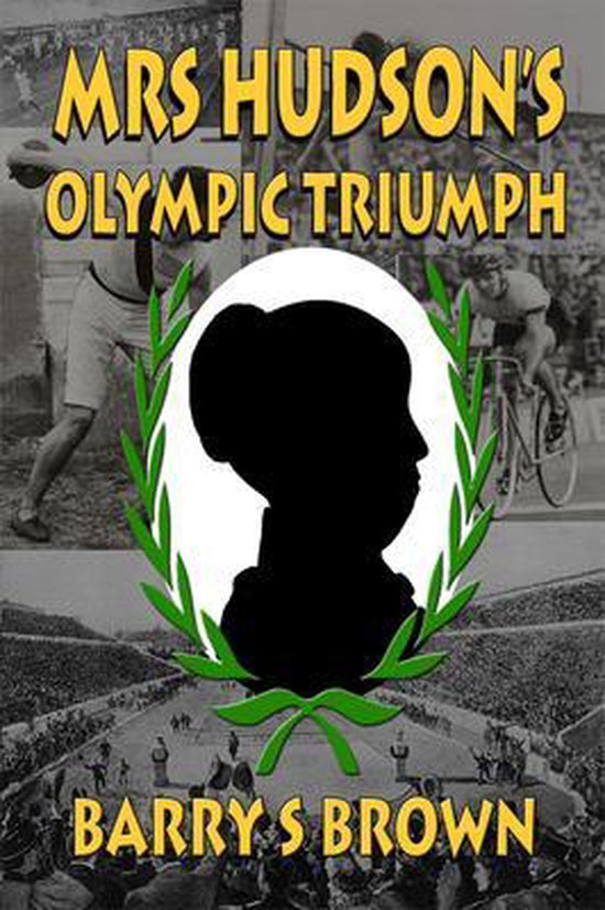 Mrs. Hudson of Baker Street- Mrs Hudson's Olympic Triumph (Mrs. Hudson of Baker Street Book 5)
