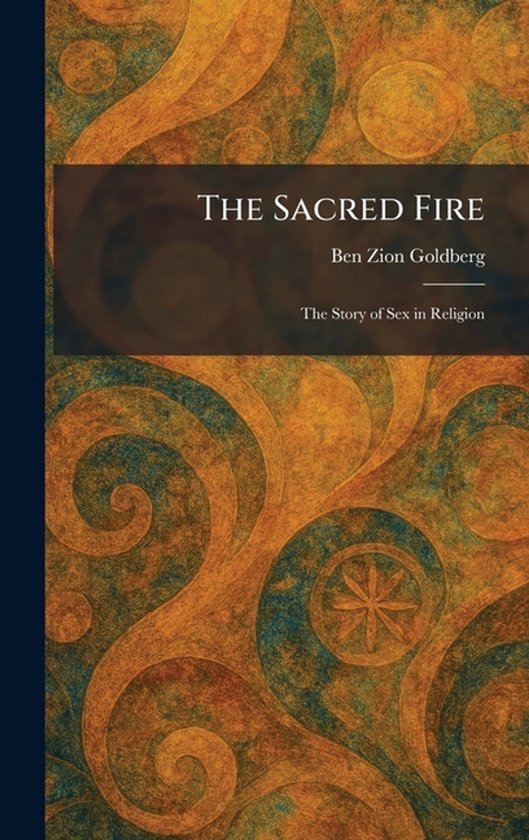The Sacred Fire