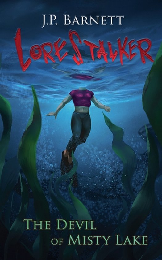 Lorestalker-The Devil of Misty Lake