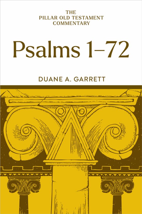 The Pillar Old Testament Commentary (Potc)- Psalms 1-72