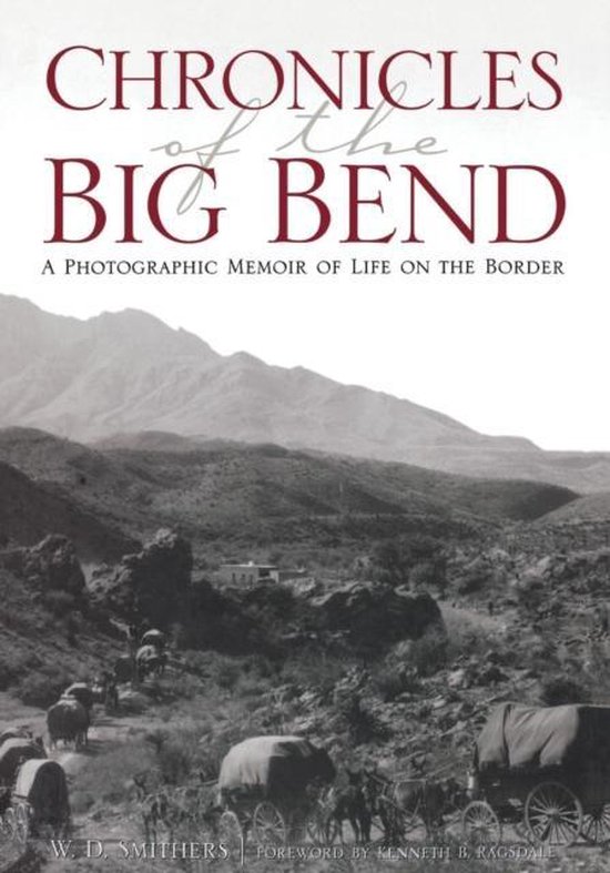 Chronicles of the Big Bend