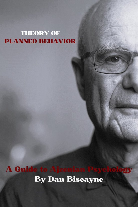 Psychological Theories 19 - Theory of Planned Behavior