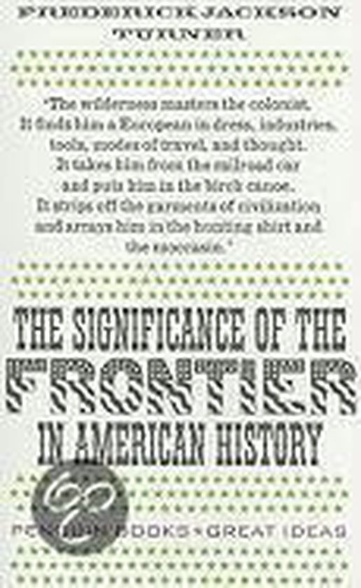 The Significance of the Frontier in American History