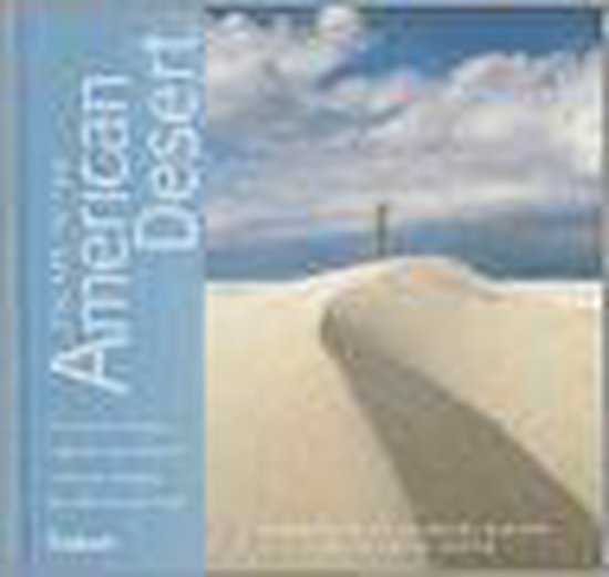 Escape To The American Desert
