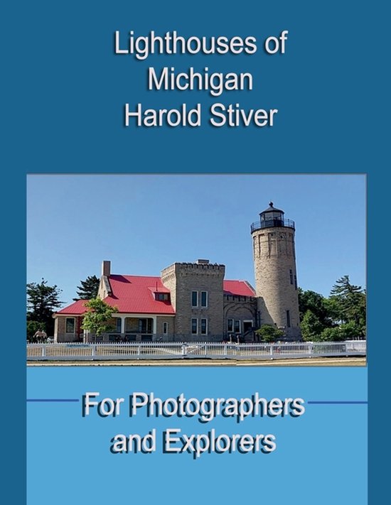 Michigan Lighthouses