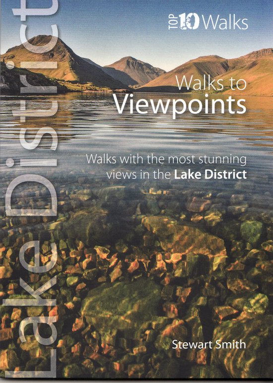 Walks To Viewpoints Lake District