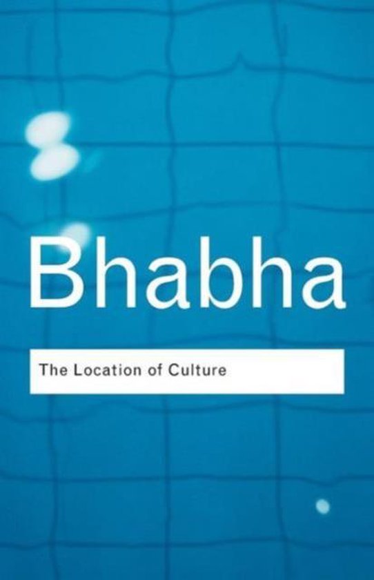 Routledge Classics - The Location of Culture