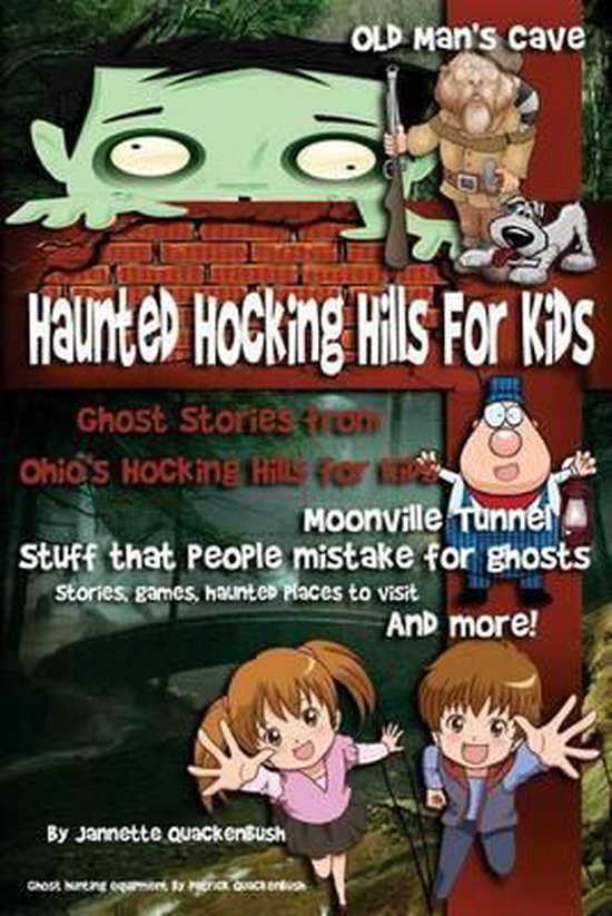 Ghost Stories and Haunted Tales- Haunted Hocking Hills for Kids
