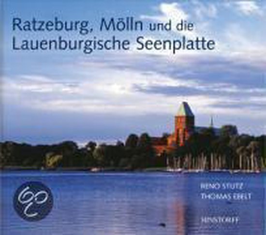 Ratzeburg, Mölln und die Lauenburgische Seenplatte