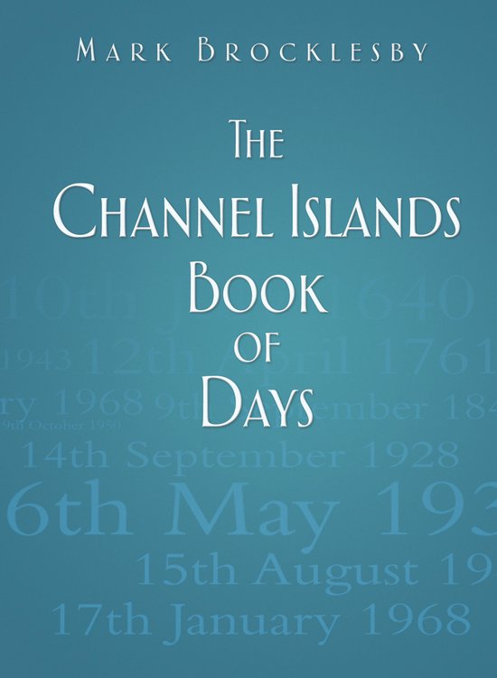 The Channel Islands Book of Days