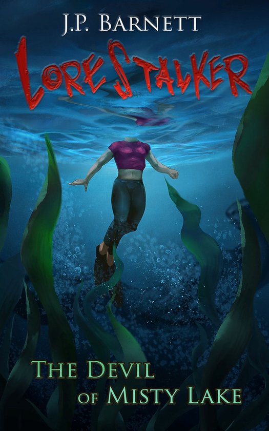 Lorestalker 5 - The Devil of Misty Lake