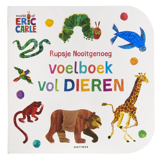Rupsje Nooitgenoeg - Rupsje Nooitgenoeg Voelboek vol dieren