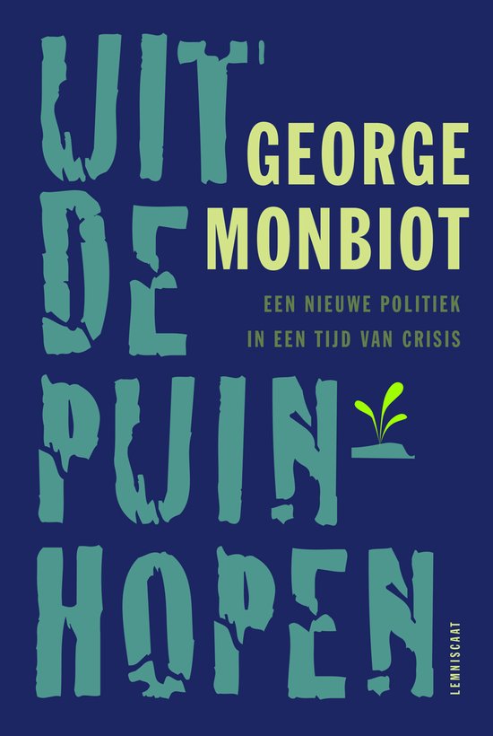 Uit de puinhopen