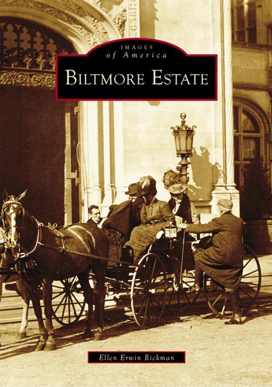 Images of America- Biltmore Estate