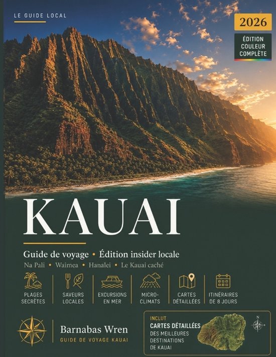 Kauai Voyage Guide 2026
