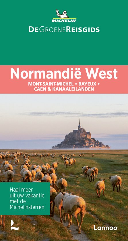 Michelin Reisgids - De Groene Reisgids - Normandië West