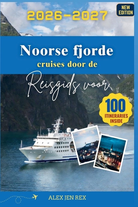 Reisgids voor cruises door de Noorse fjorde