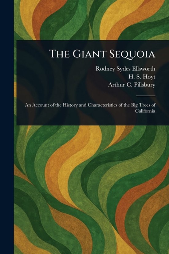 The Giant Sequoia