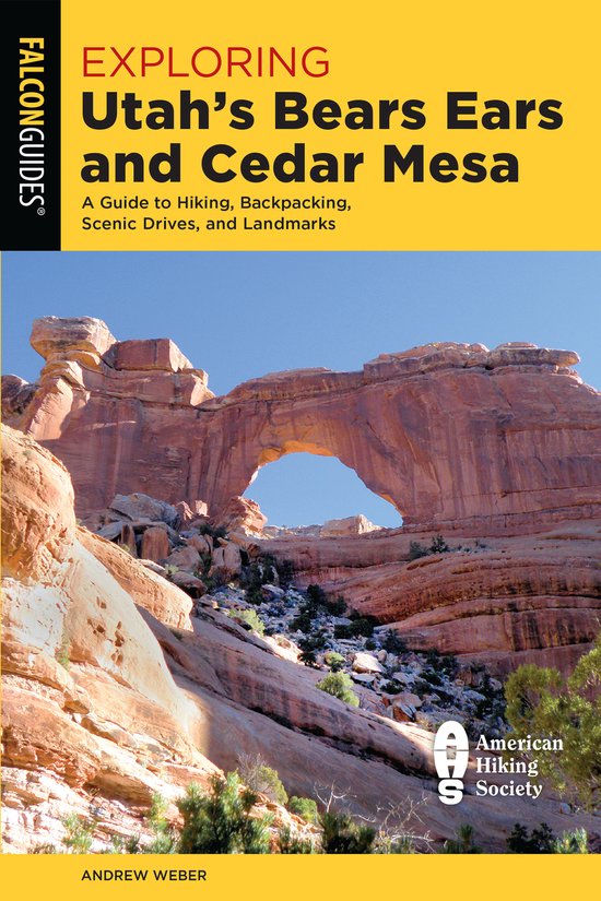 Exploring Series- Exploring Utah's Bears Ears and Cedar Mesa