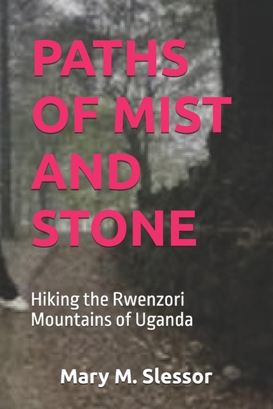 Paths of Mist and Stone