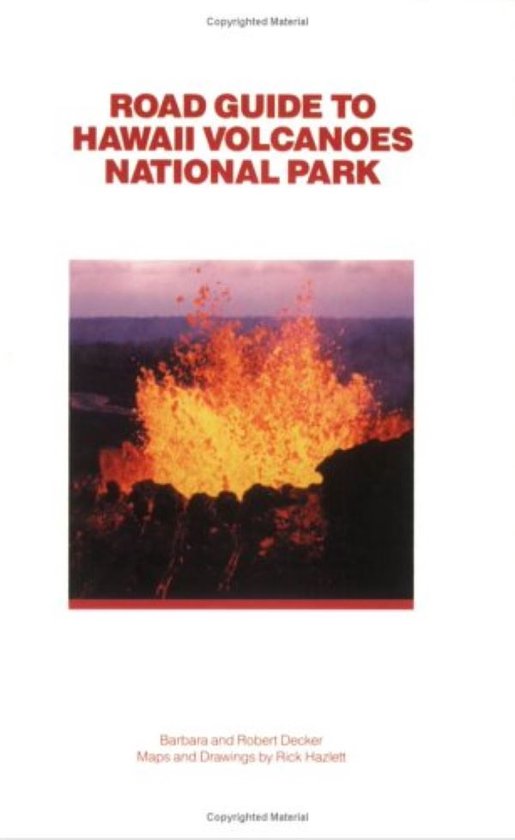 Road Guide To Hawai'i Volcanoes National Park