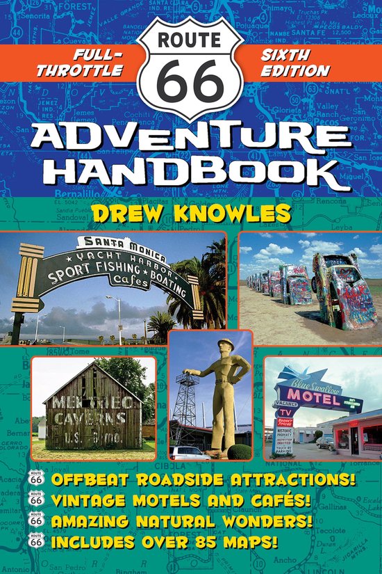 Route 66 Adventure Handbook- Route 66 Adventure Handbook, 6th Edition