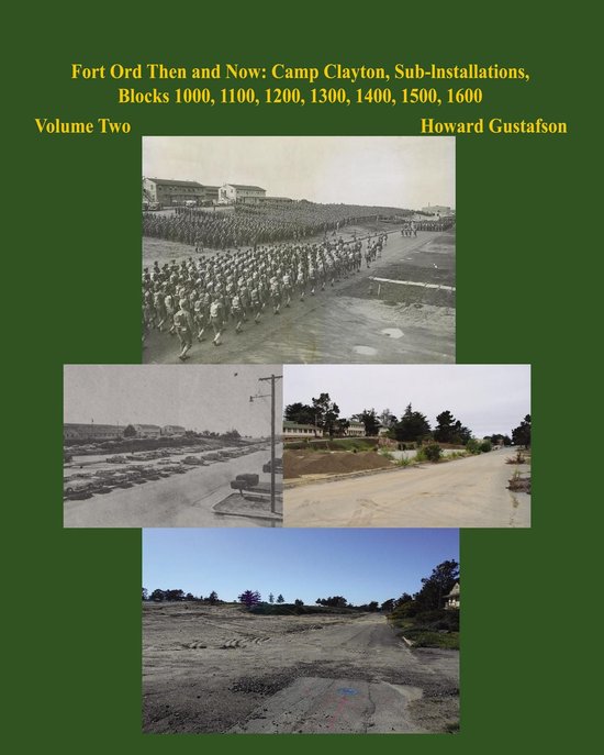 Fort Ord Then and Now