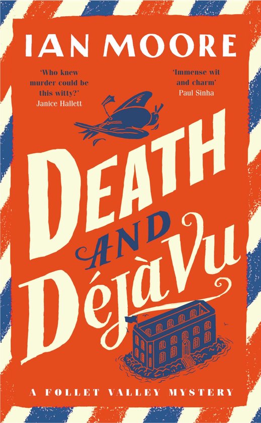A Follet Valley Mystery 6 - Death and Déjà Vu