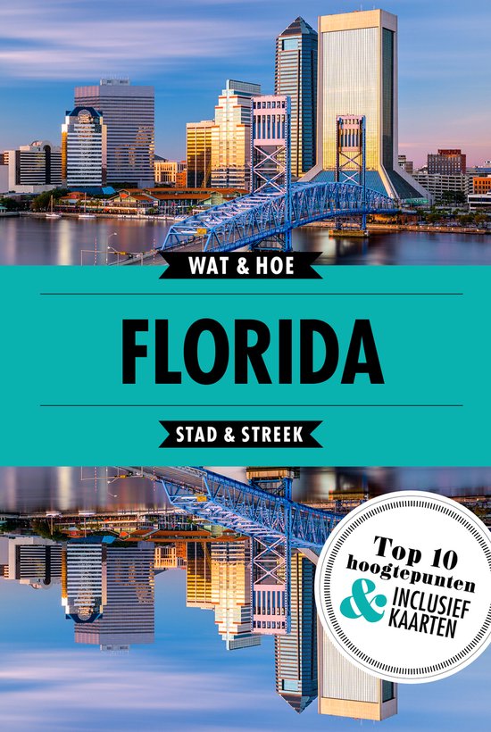 Wat & Hoe reisgids - Florida