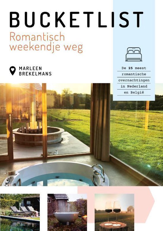 Bucketlist romantisch weekendje weg