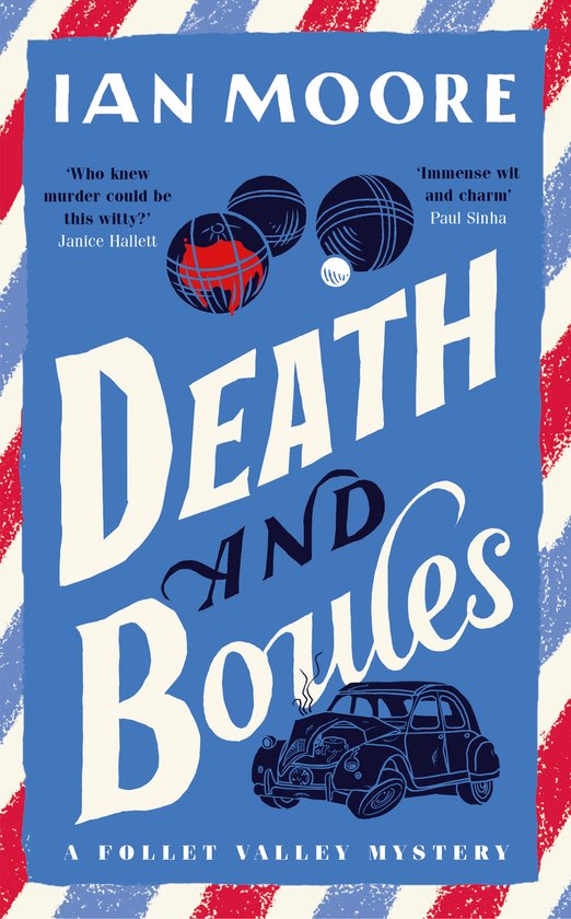 A Follet Valley Mystery- Death and Boules