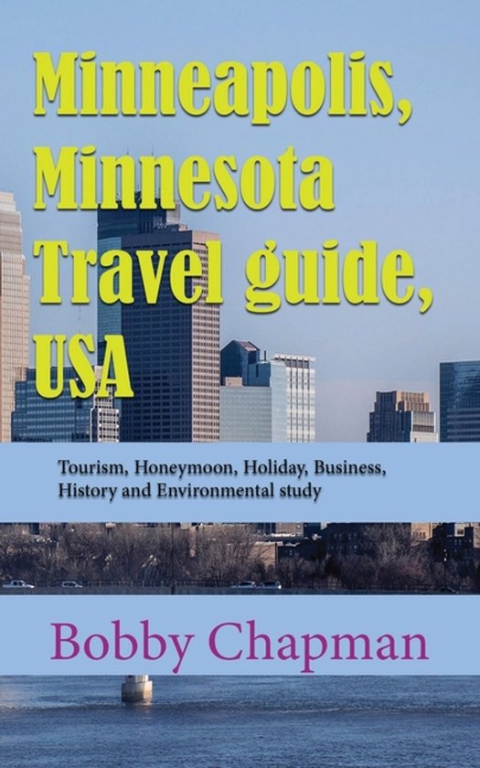 Minneapolis, Minnesota Travel guide, USA